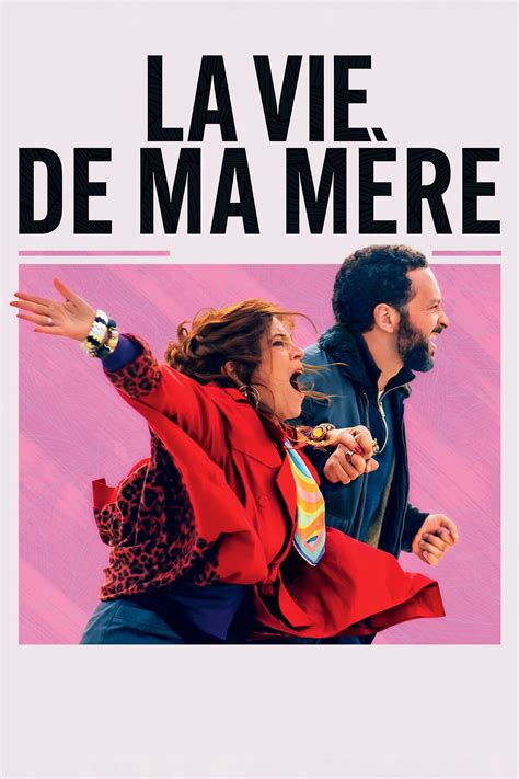 vie de ma mère 2025